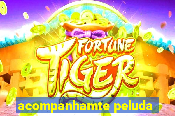acompanhamte peluda